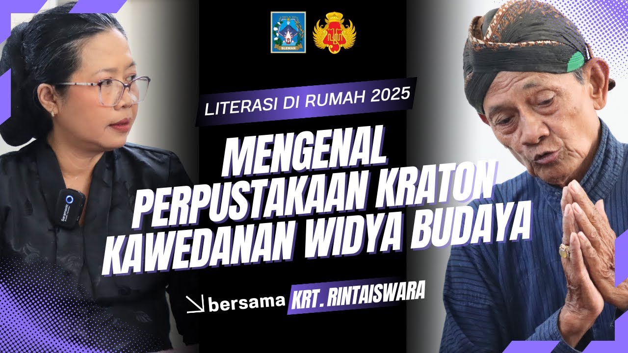 Mengenal Perpustakaan Kraton Yogyakarta (Kawedanan Widya Budaya) | LDR 2025