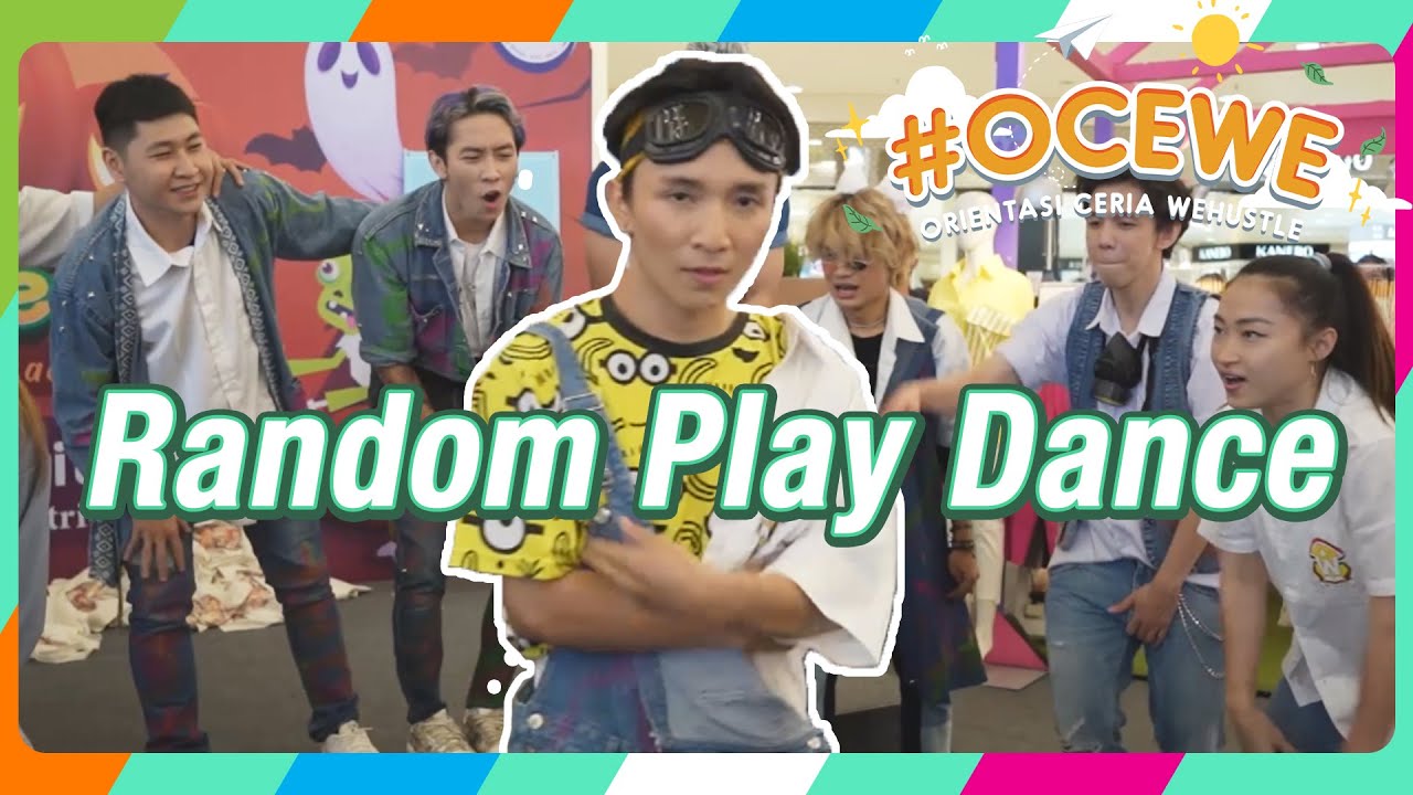 #OCEWE - RANDOM PLAY DANCE
