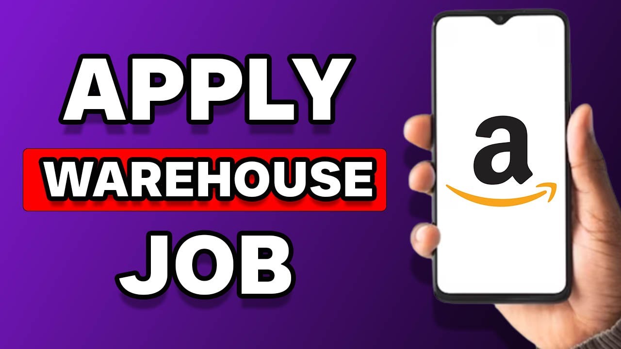 How To Apply For A Job At Amazon Warehouse