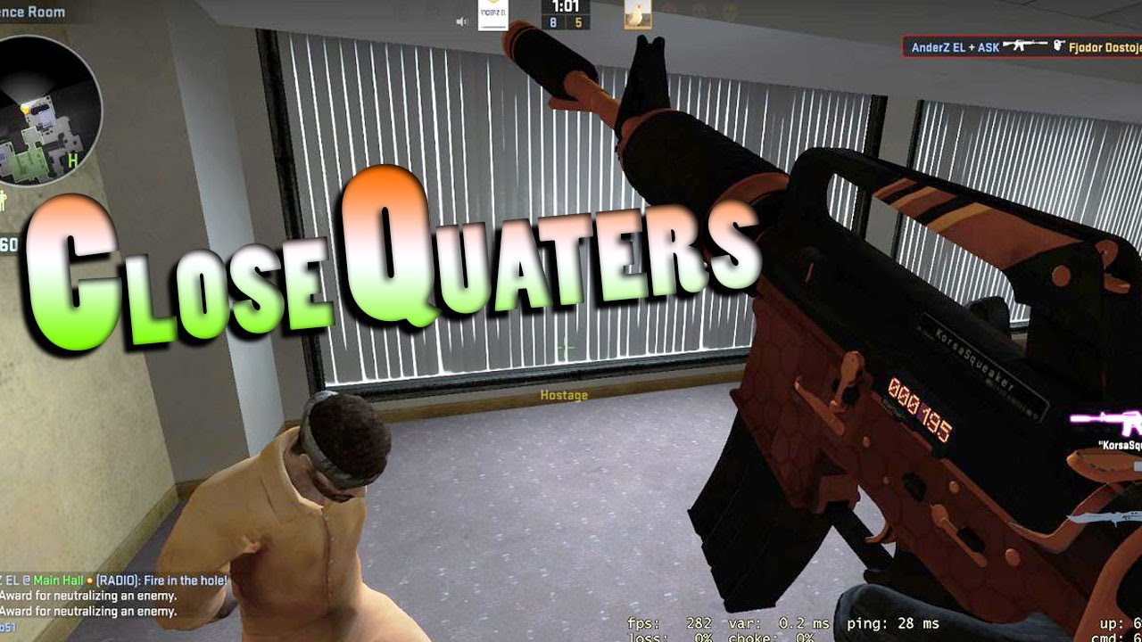 CS GO - E203 Close Quarters