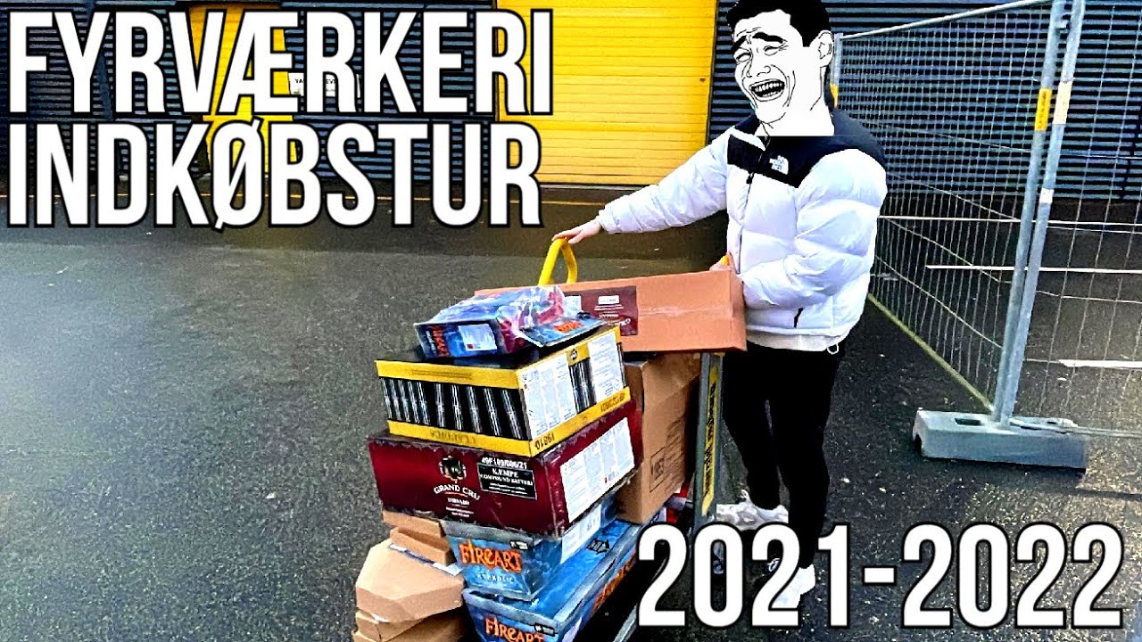 FYRVÆRKERI INDKØBSTUR 2021-2022
