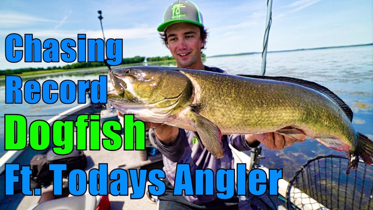 Chasing Record Dogfish (Bowfin) Ft Todays Angler - Robbie Gets New PB!!