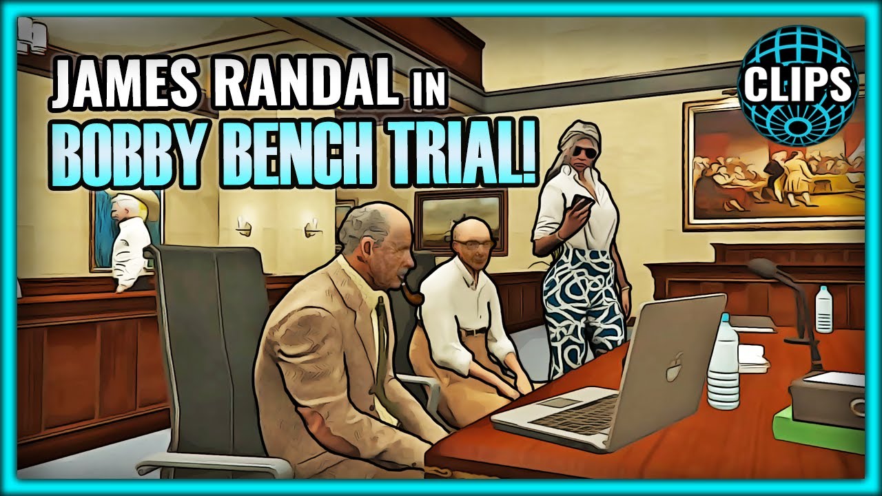 JAMES RANDAL IN BOBBY BENCH TRIAL!