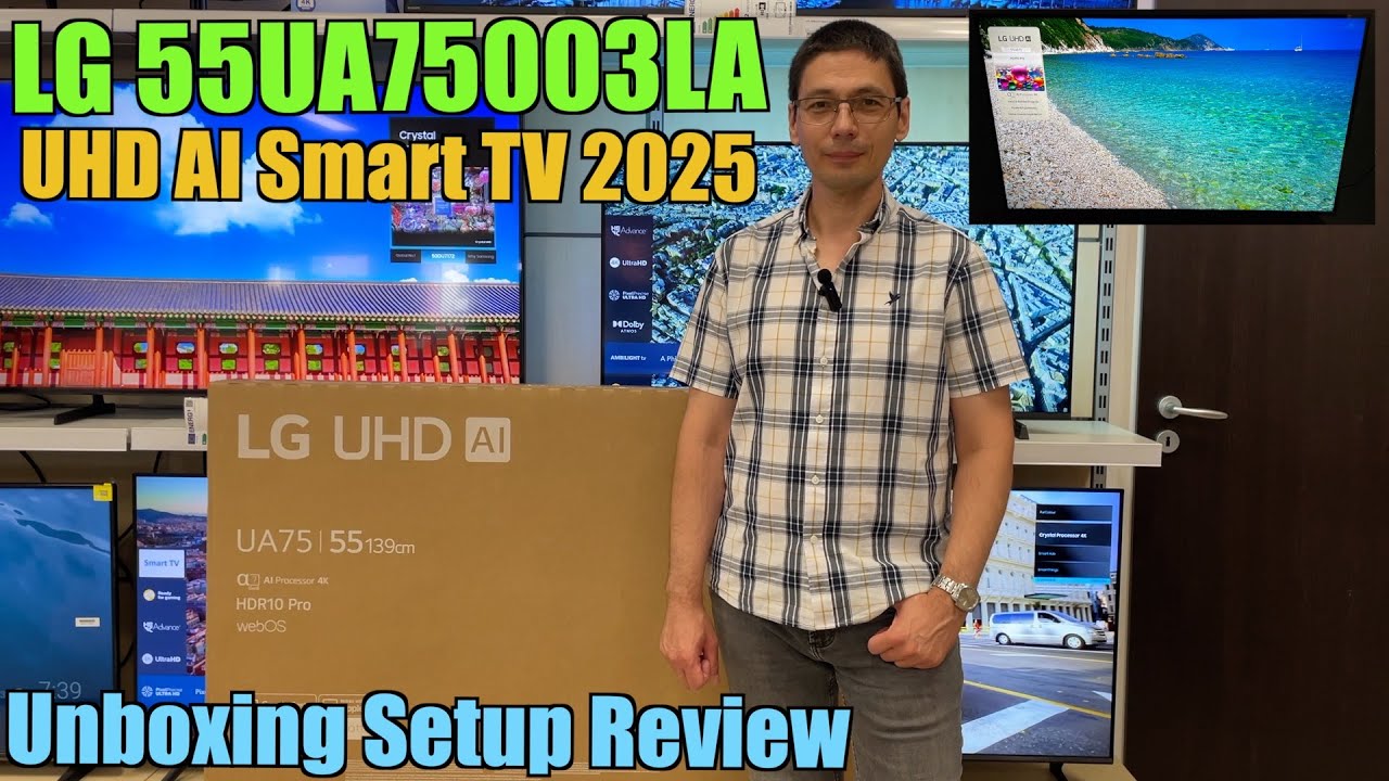 LG 55UA75003LA UHD AI Smart LED TV 2025 kicsomagolás és bemutató