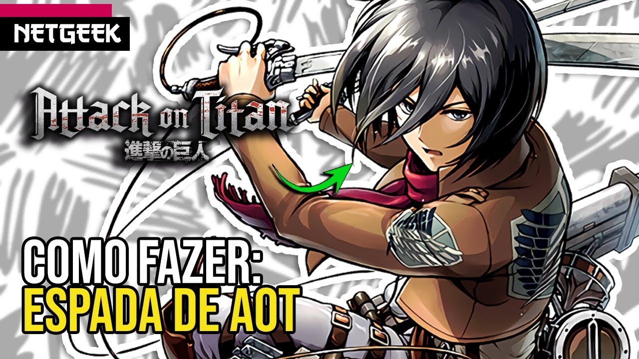 DIY - COMO FAZER A ESPADA DE ATTACK ON TITAN (HOW TO MAKE AOT SWORD) SHINGEKI NO KYOJIN 進撃の巨人