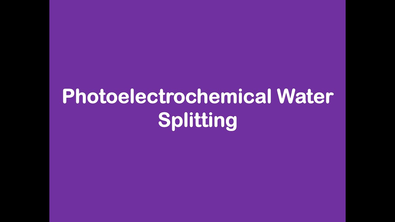Photoelectrochemical Water Splitting by Dr. Pramod