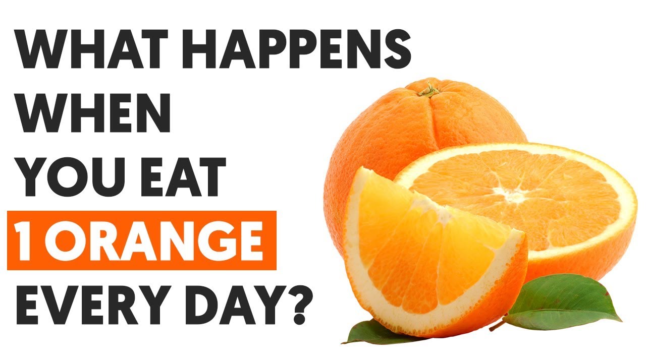 If You Eat 1 Orange Every Day This Is What Happens To Your Body