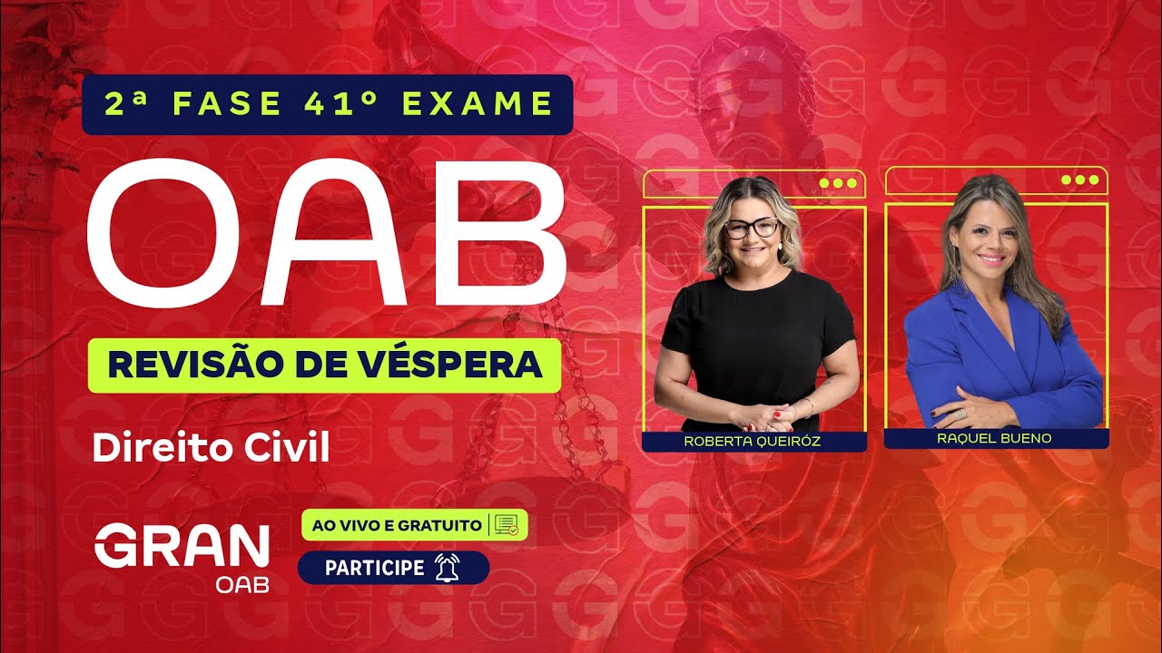 2ª Fase 41º Exame OAB: Revisão de Véspera | Direito Civil