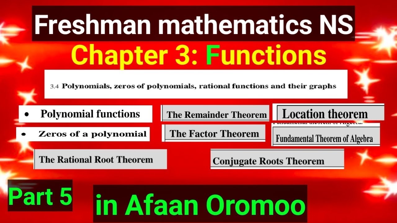 Freshman mathematics Chapter 3: Polynomials, zeros of polynomials by Afaan Oromoo| part 5