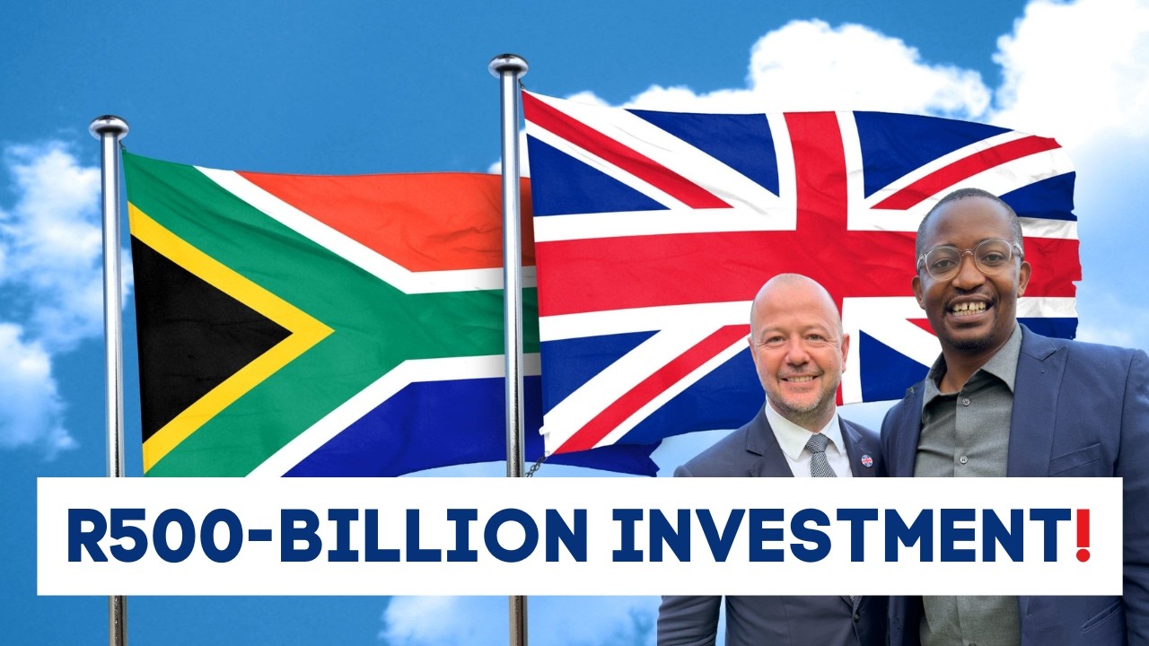 R500 BILLION Invested— Is the UK Finally Betting on SA Again? Mike Foster- UK Economic Counsellor SA