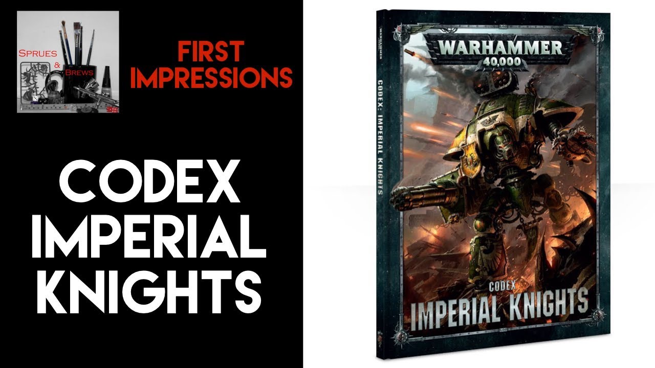 Codex Imperial Knights: Review