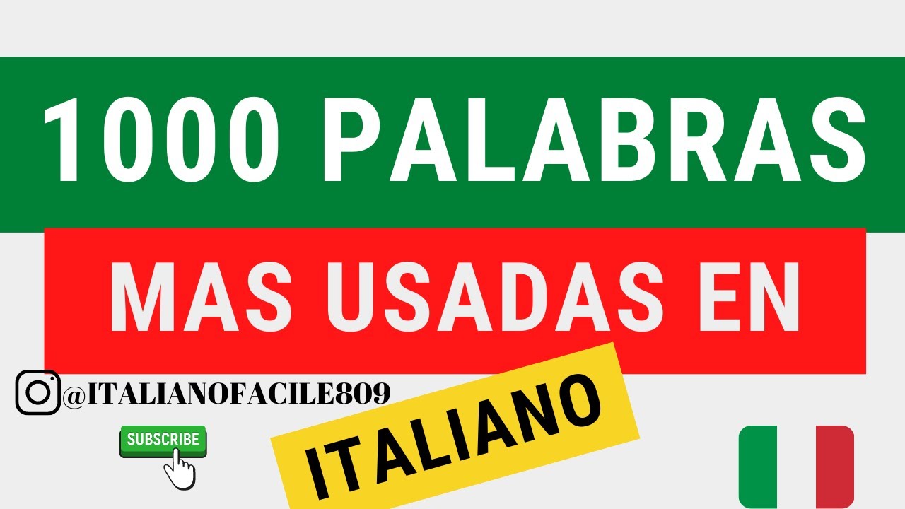 1000 palabras mas usadas en italiano parte 1