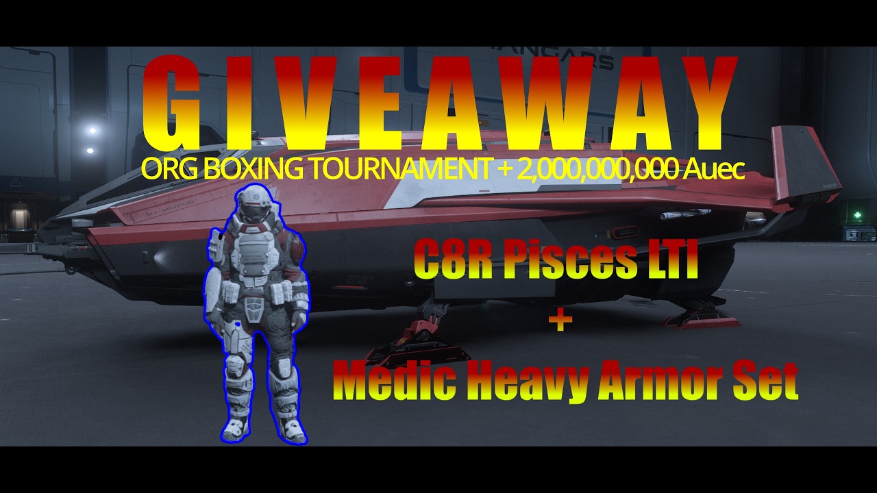 SHIP GIVEAWAY | ORG EVENT | 2,000,000,000 aUEC | Star Citizen 4.6