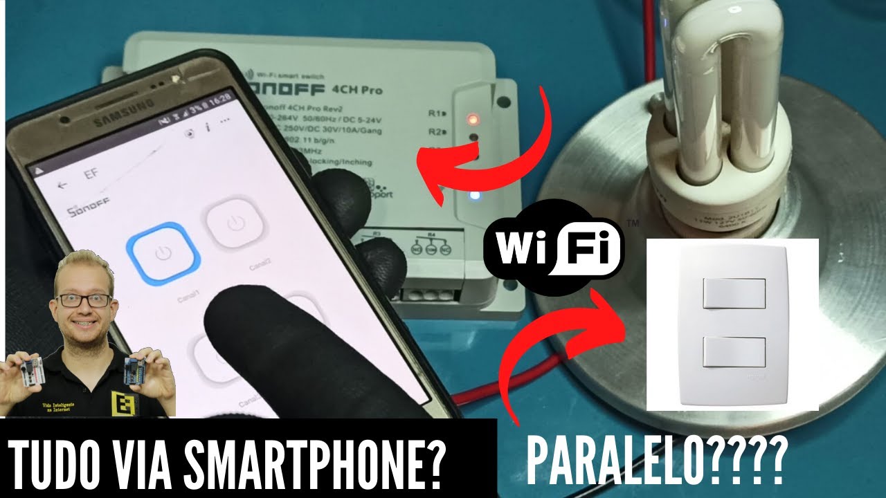 Automação Wi-fi com Sonoff 4CH Pro e Interruptor Paralelo Three Way - Eletrônica Fácil