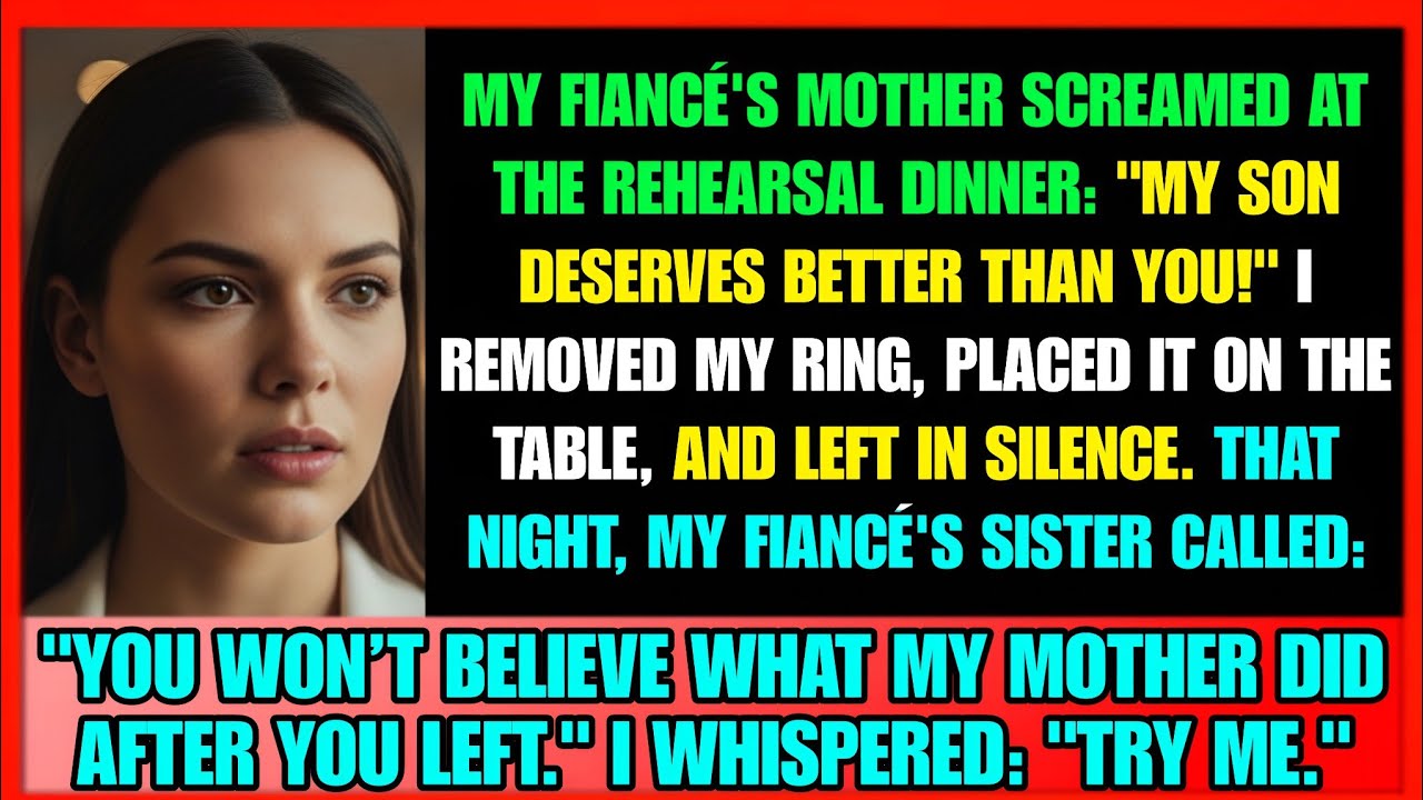 My Fiancé's Mother Screamed at the Rehearsal Dinner: 