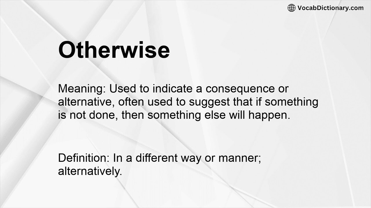 Otherwise Meaning