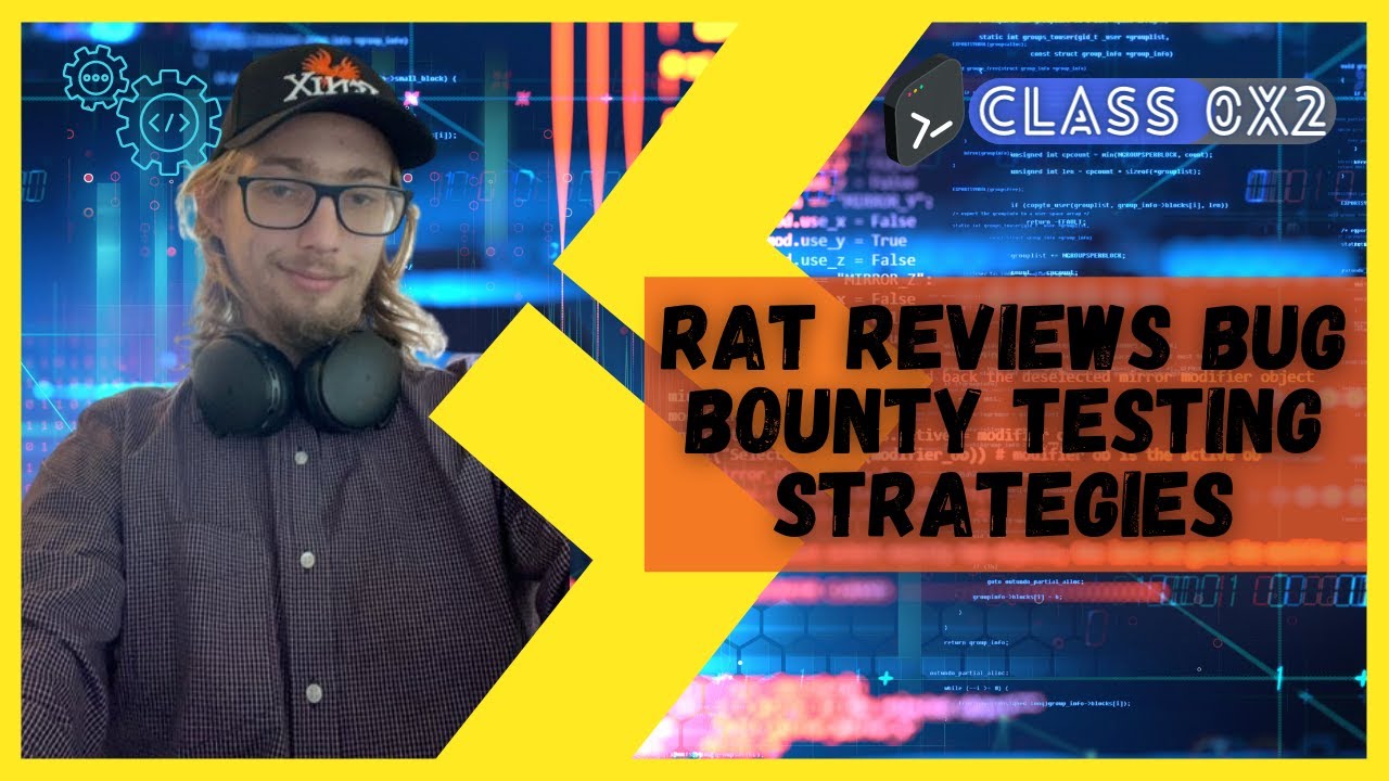 Rat Reviews Bug Bounty Testing Strategies - Vol 2