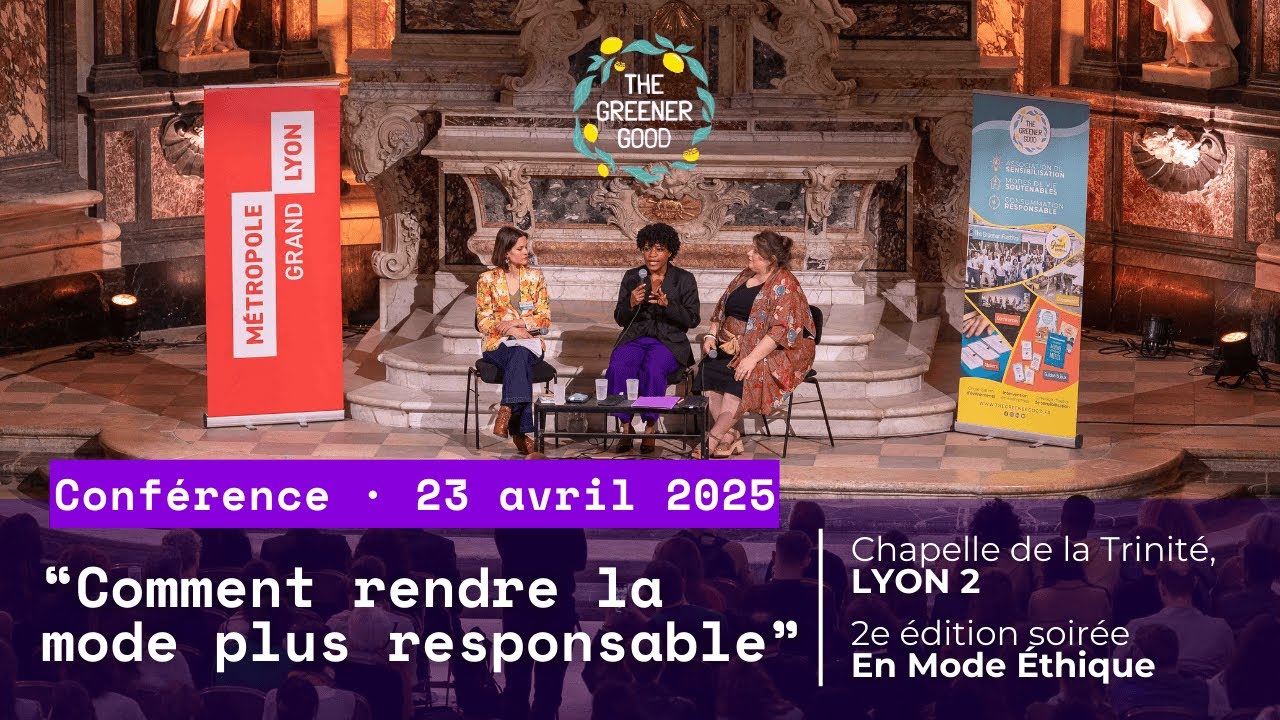 🌍 Comment rendre la mode plus responsable ? | Conf&eacute;rence En Mode &Eacute;thique