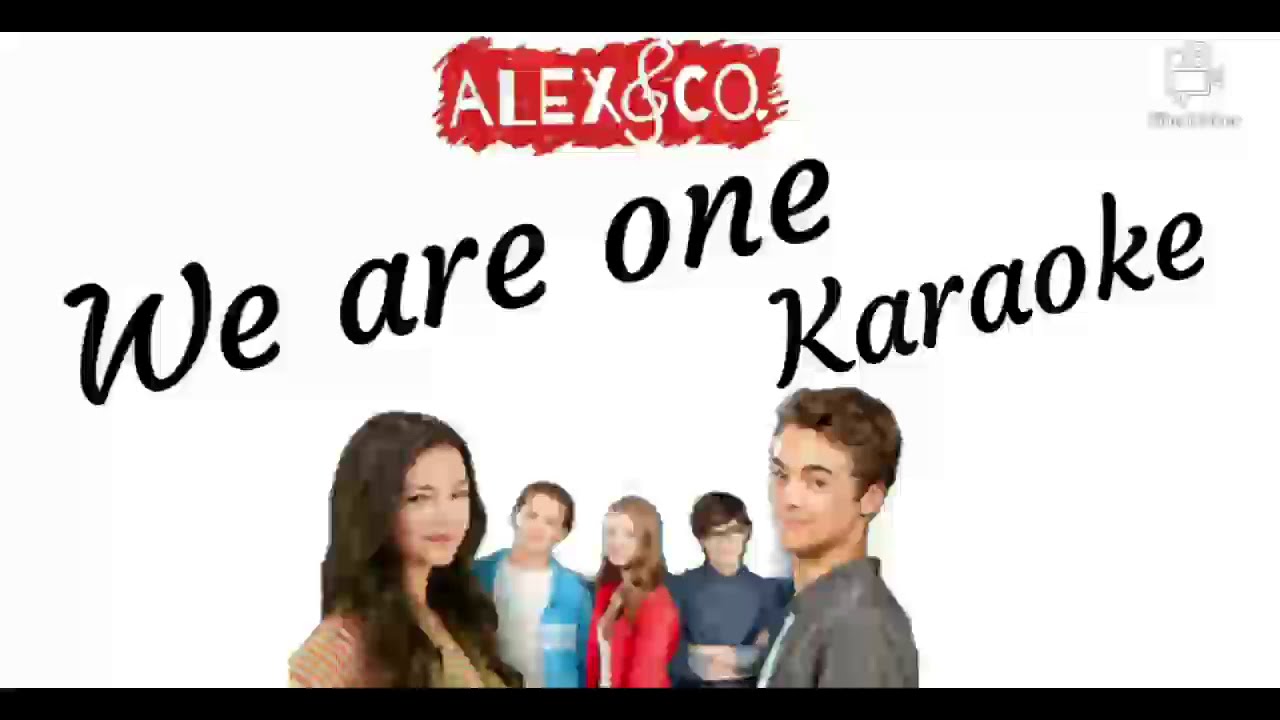Alex & co 2 - We are one (Instrumental/Karaoke)