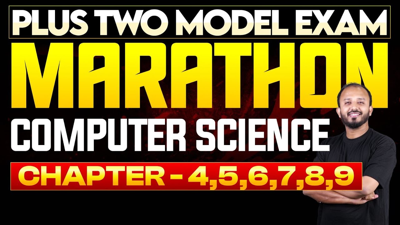 Plus Two Model Exam | Computer Science Marathon | Chapter - 4,5,6,7,8,9 | Eduport Plus two