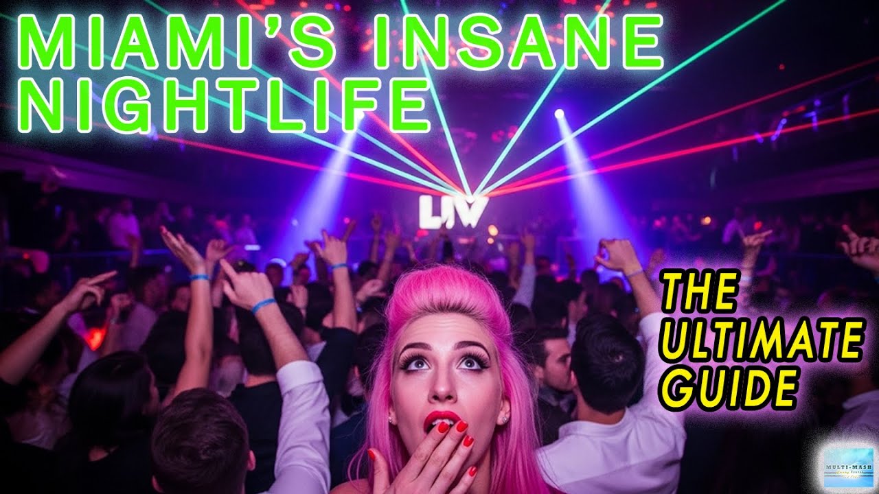Your Guide to Miami's Legendary Nightlife (Clubs, Concerts & Hidden Gems!) Top Ten Miami Nightclubs