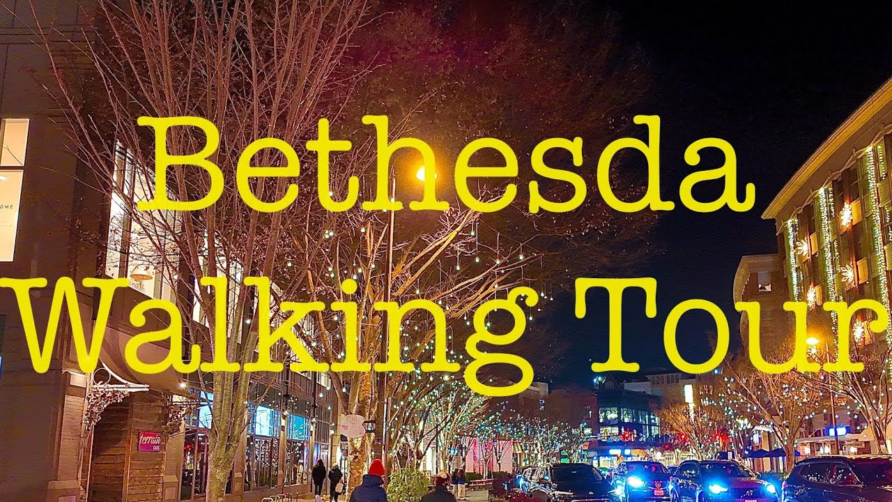 4K Bethesda, Maryland: A Comprehensive Walking Tour | A World within Washington D.C.'s Neighborhood.