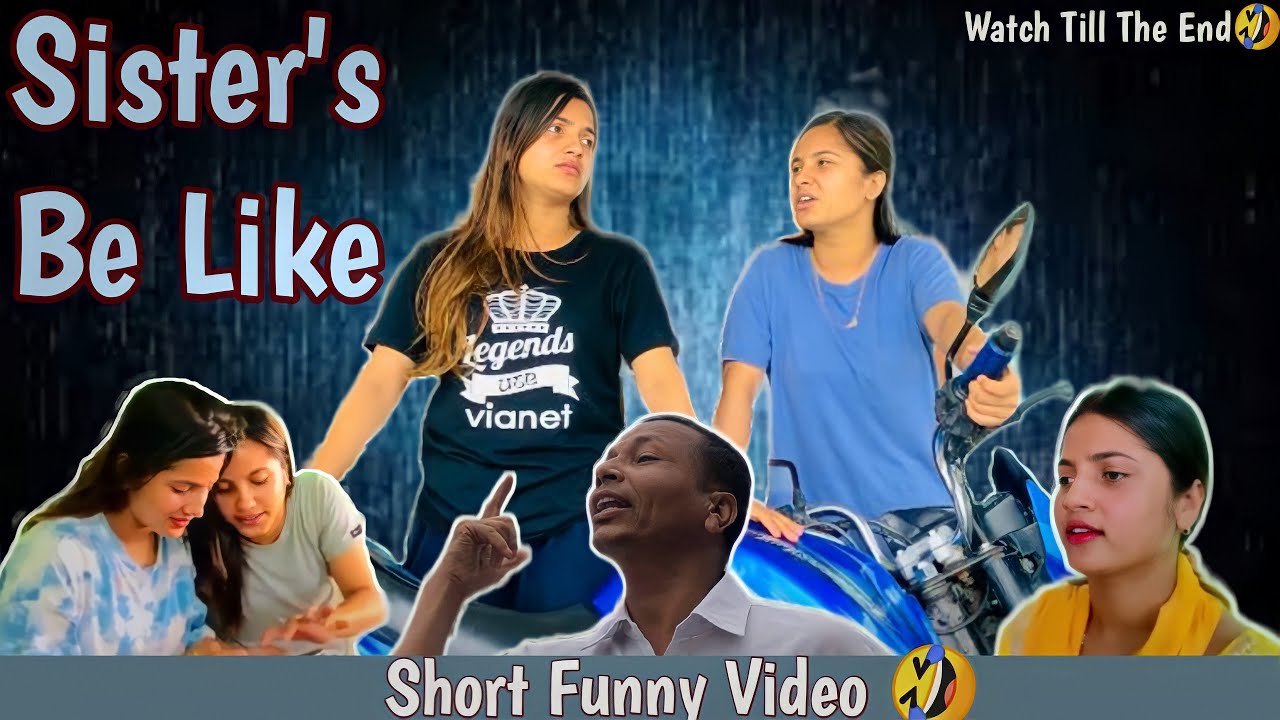 Sister’s be like || Smarika Dhakal || Samarika Dhakal || Ghanashyam Dhakal ||