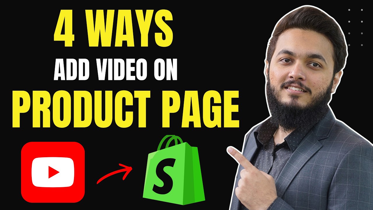 How to Add Video on Shopify Product Page &mdash; 4 Ways (Step-by-Step)