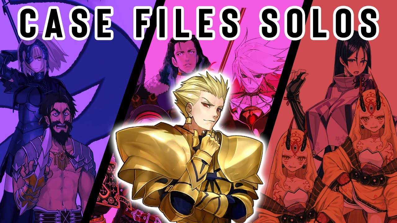 Gilgamesh vs Case Files: Best Solos [FGO]
