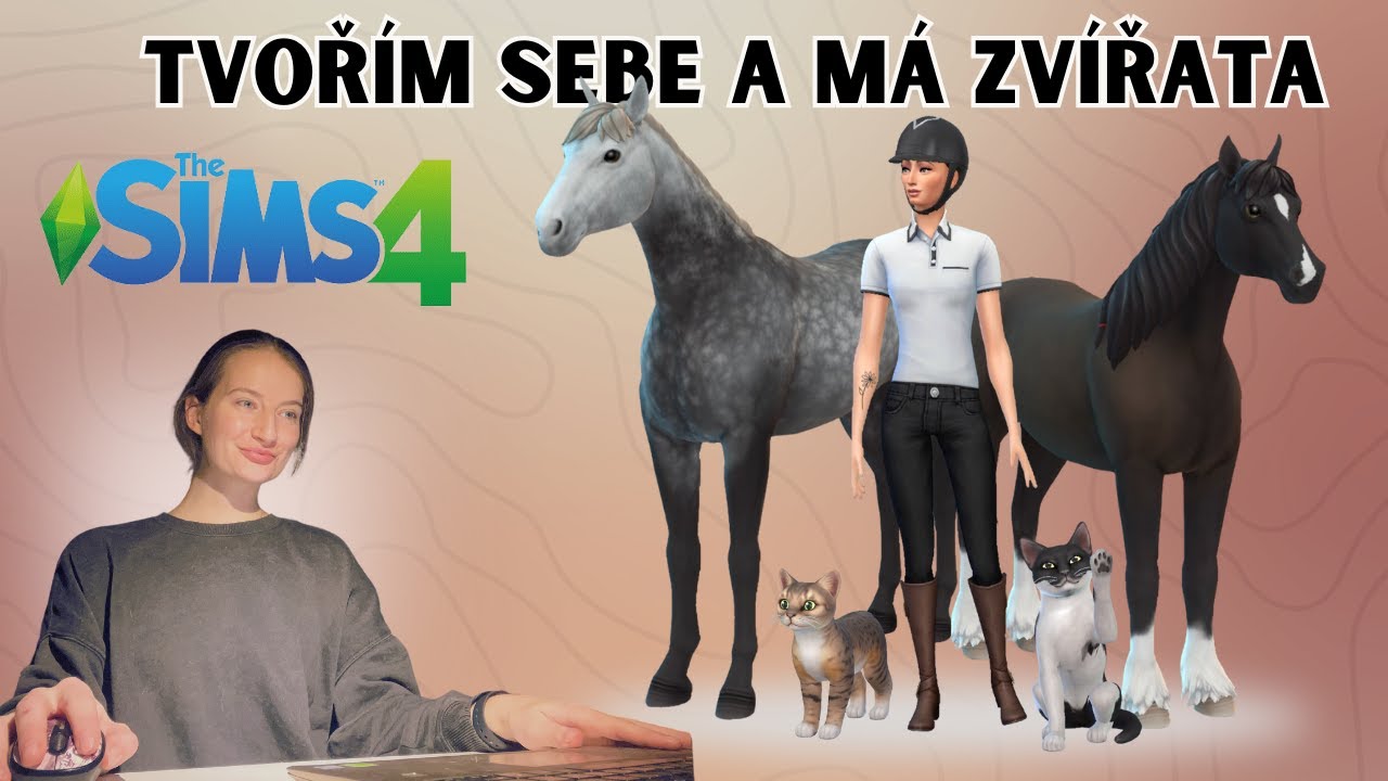 Tvořím sebe a má zvířata v The Sims 4 // The Sims 4 #1