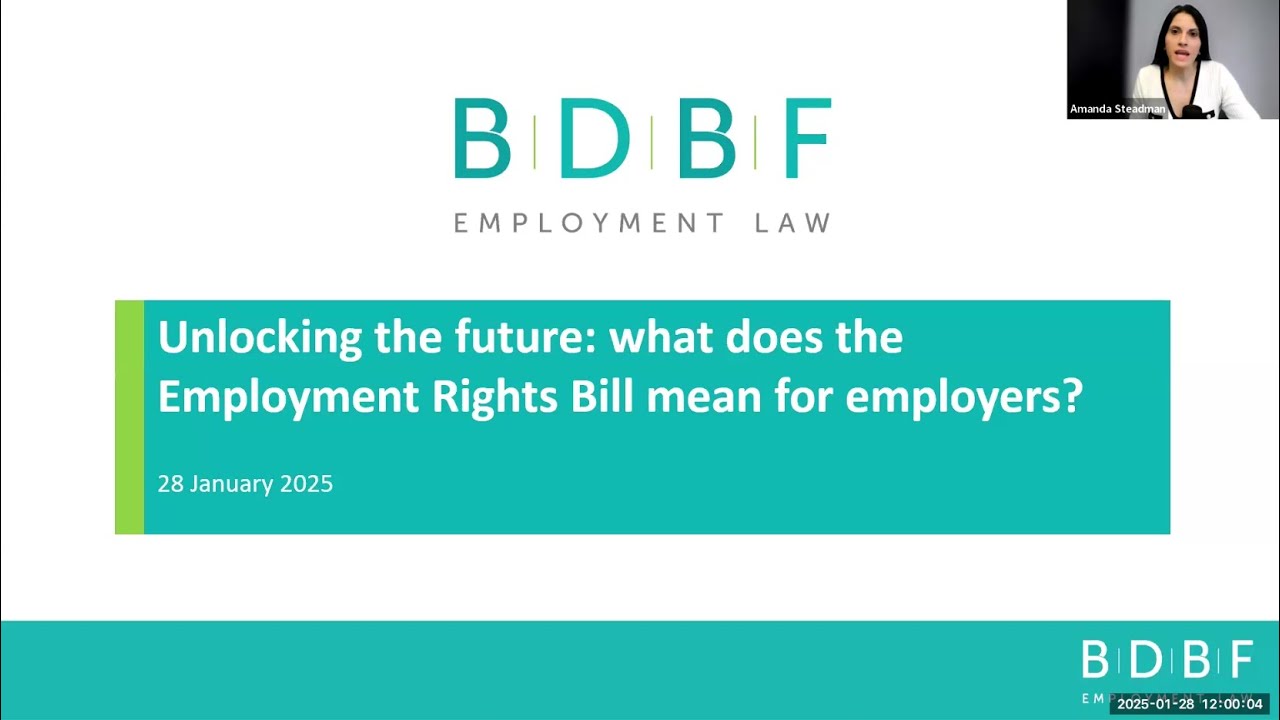 BDBF Webinar || Unlocking the future: what the Employment Rights Bill means for employers