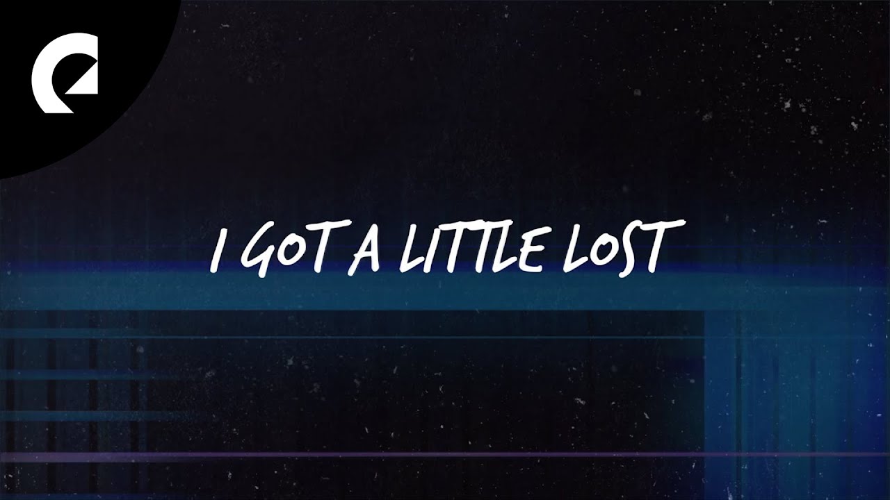 The Big Let Down feat. Le June - I Got A Little Lost (Official Lyric Video)