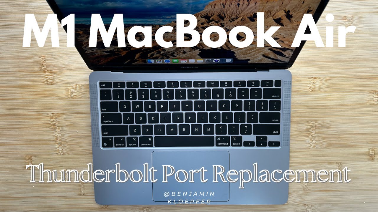Thunderbolt Port Replacement M1 (Late 2020) MacBook Air - Not Charging / No USB