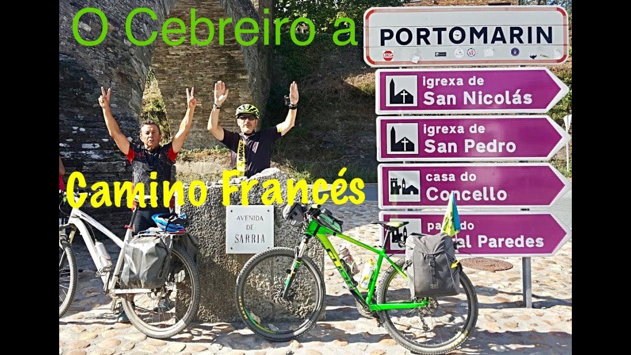 Camino de Santiago francés en bicicleta de  O Cebreiro a Porto Marin.