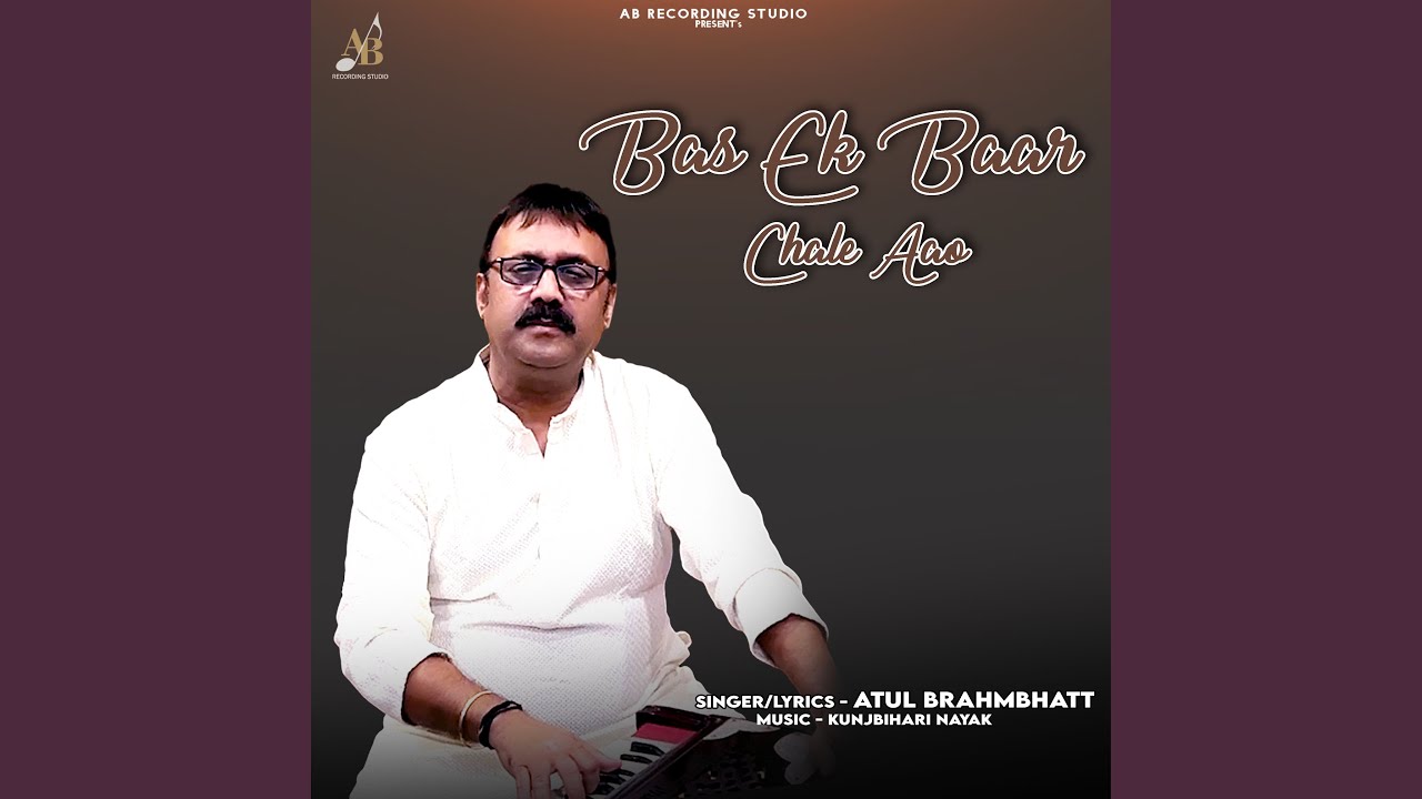 Bas Ek Baar Chale Aao