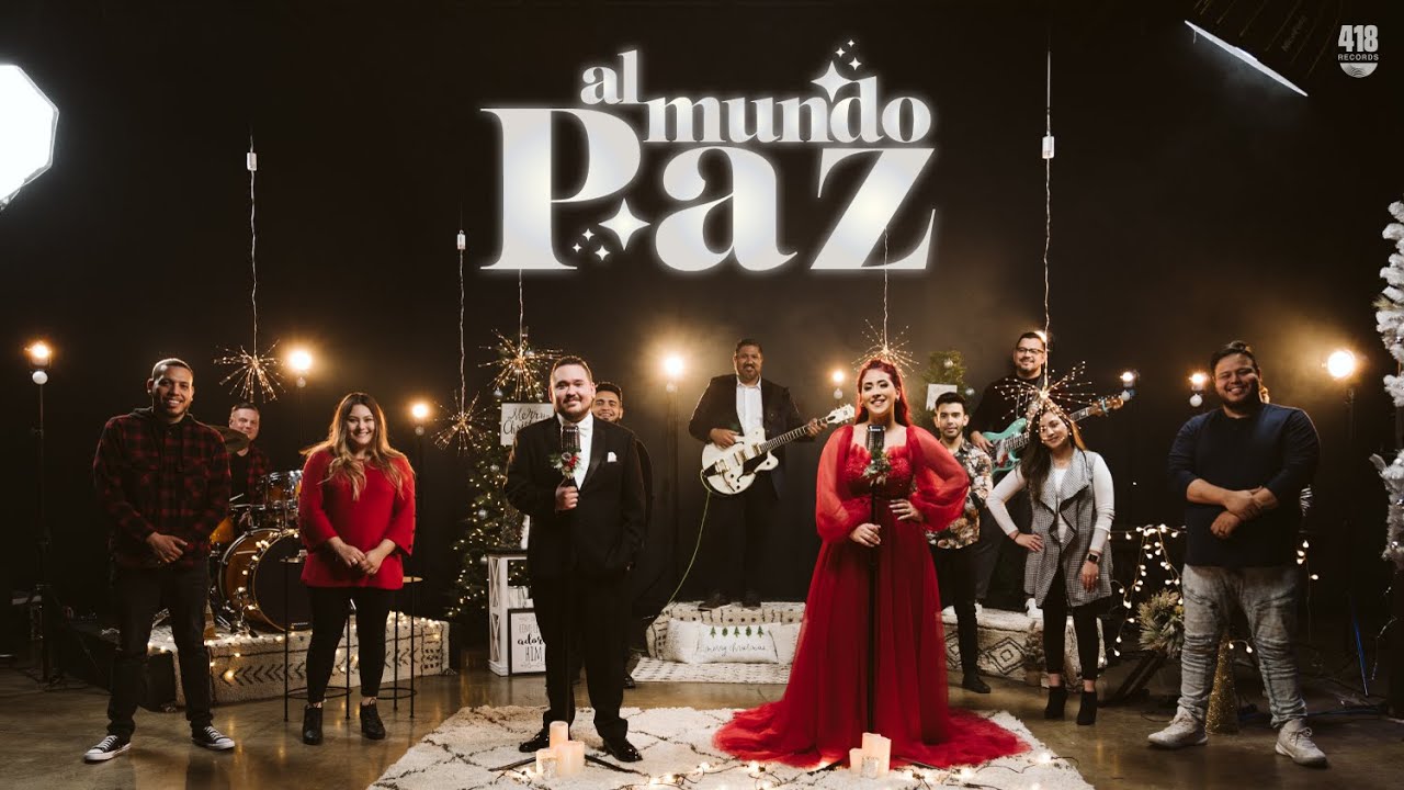 Al Mundo Paz [Joy To The World] Secuencia-MultiTrack | Sandra Perez & Carlos Gallegos | 418 Records