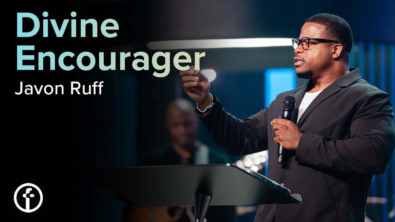 Divine Encourager | Javon Ruff