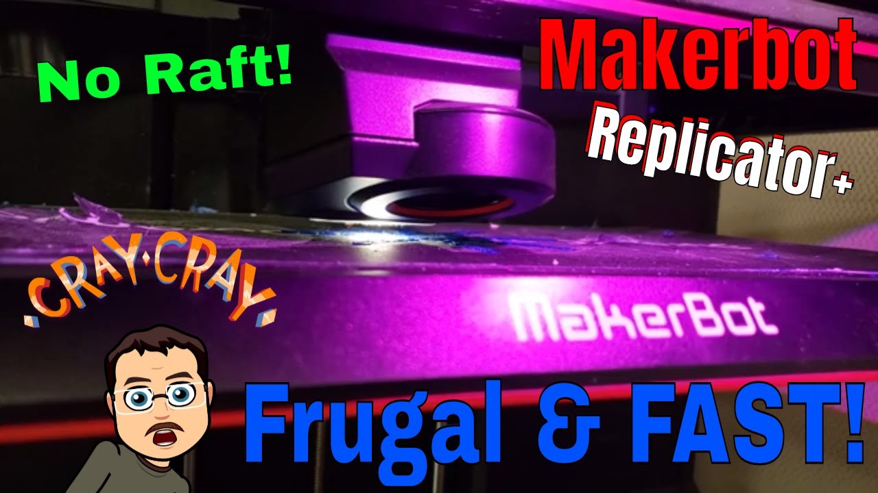 Настройки моего Makerbot Replicator Plus для печати без плоттера 🤯