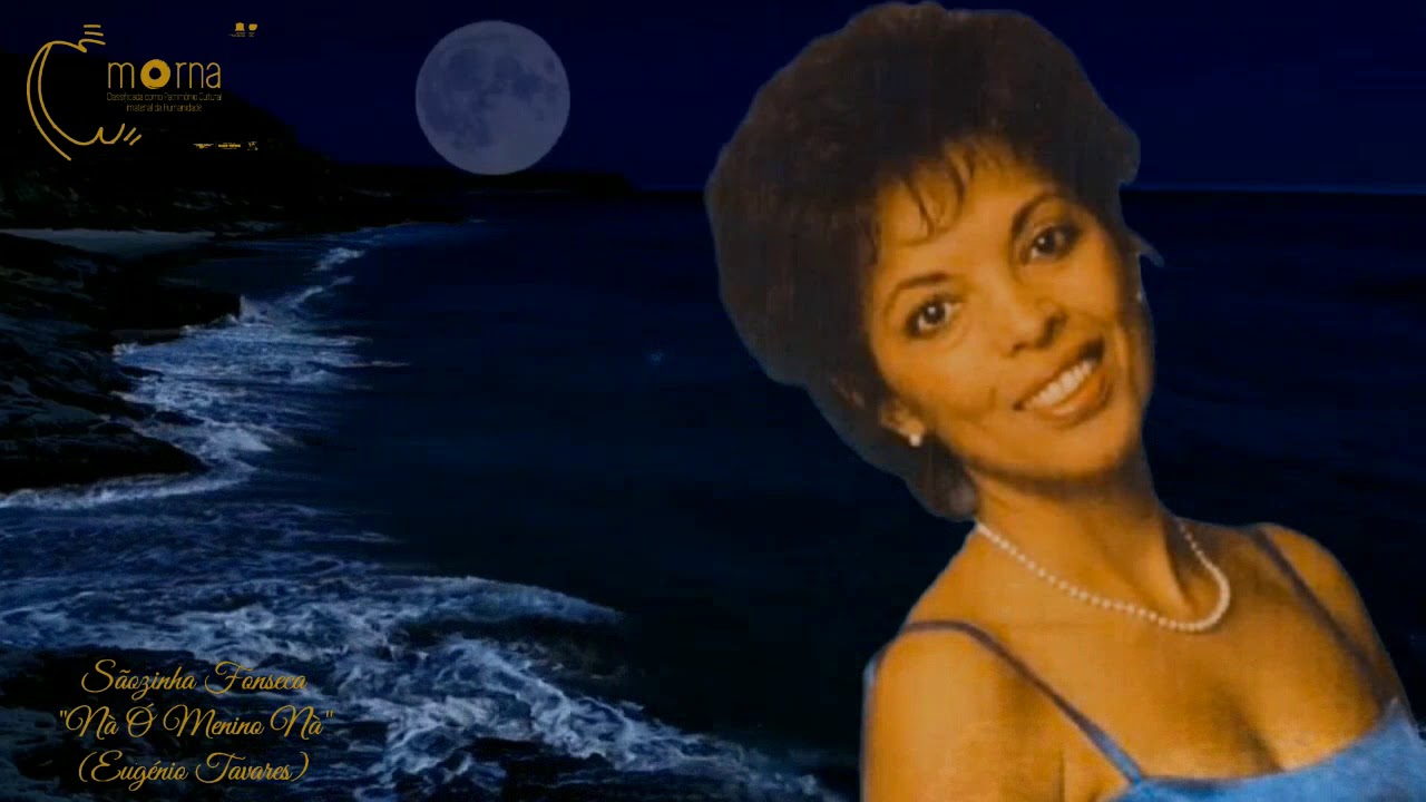 Sãozinha Fonseca - Ná Ó Menino Ná