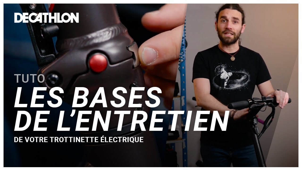 TUTO - Comment bien entretenir votre trottinette électrique ? 🛴 | Decathlon