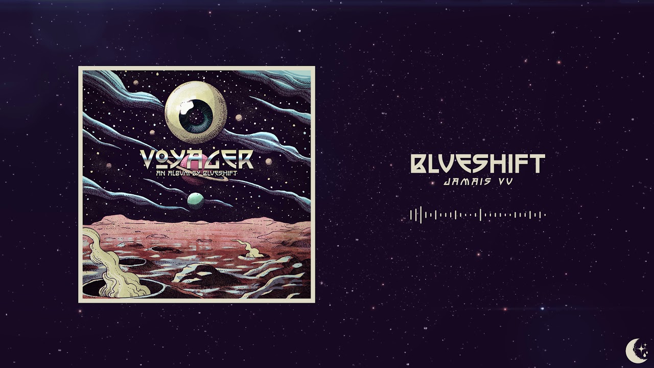Blueshift - Jamais Vu