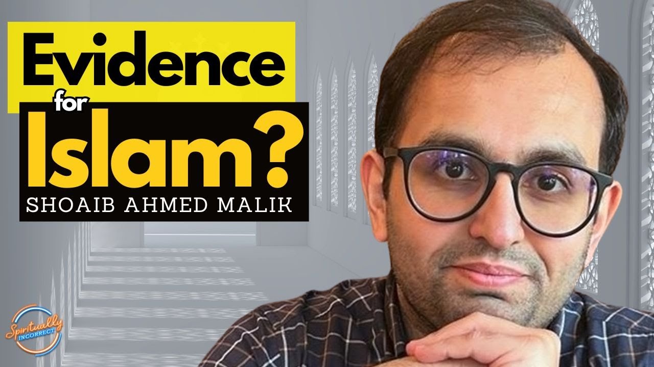 Evidence for Islam? | Dr. Shoaib Ahmed Malik