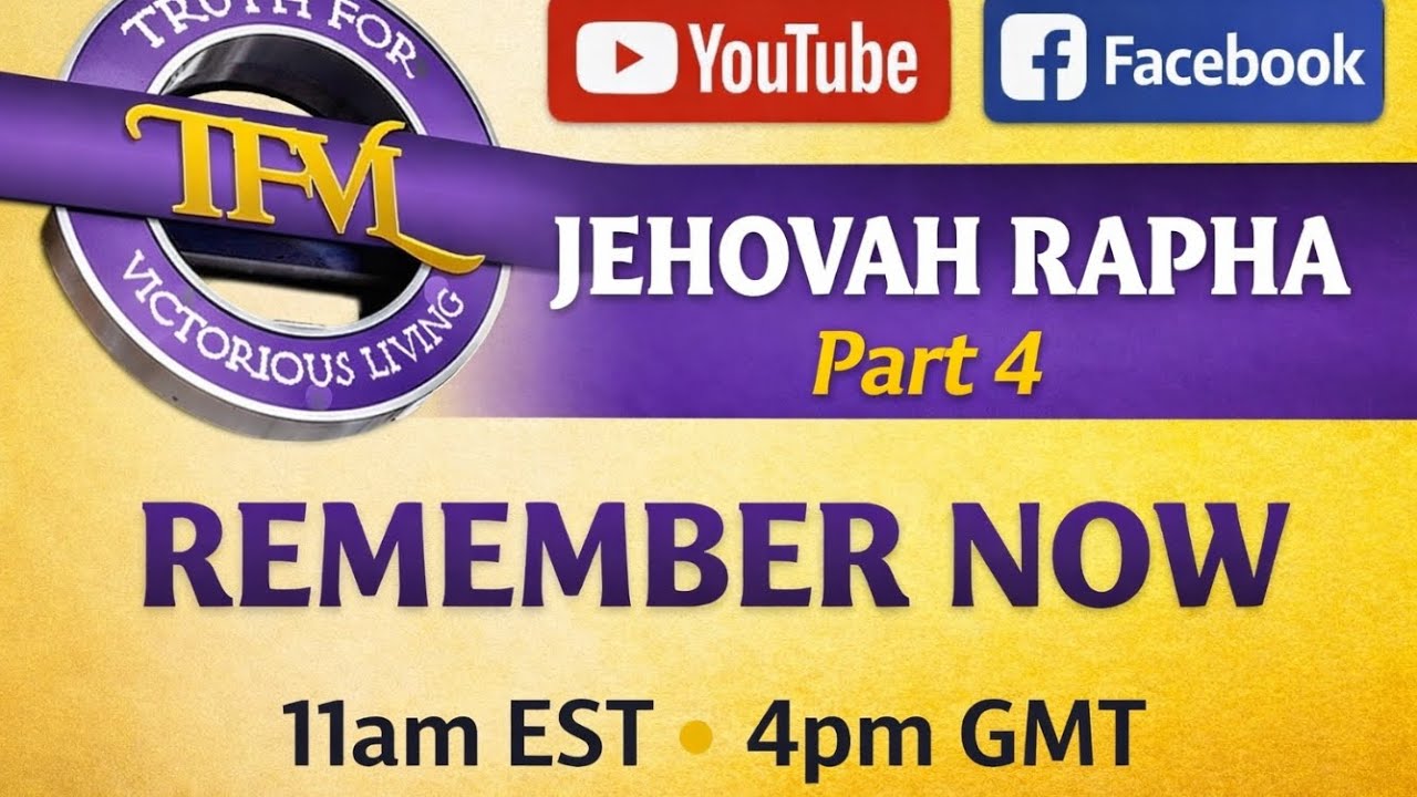 JEHOVAH RAPHA PART 4