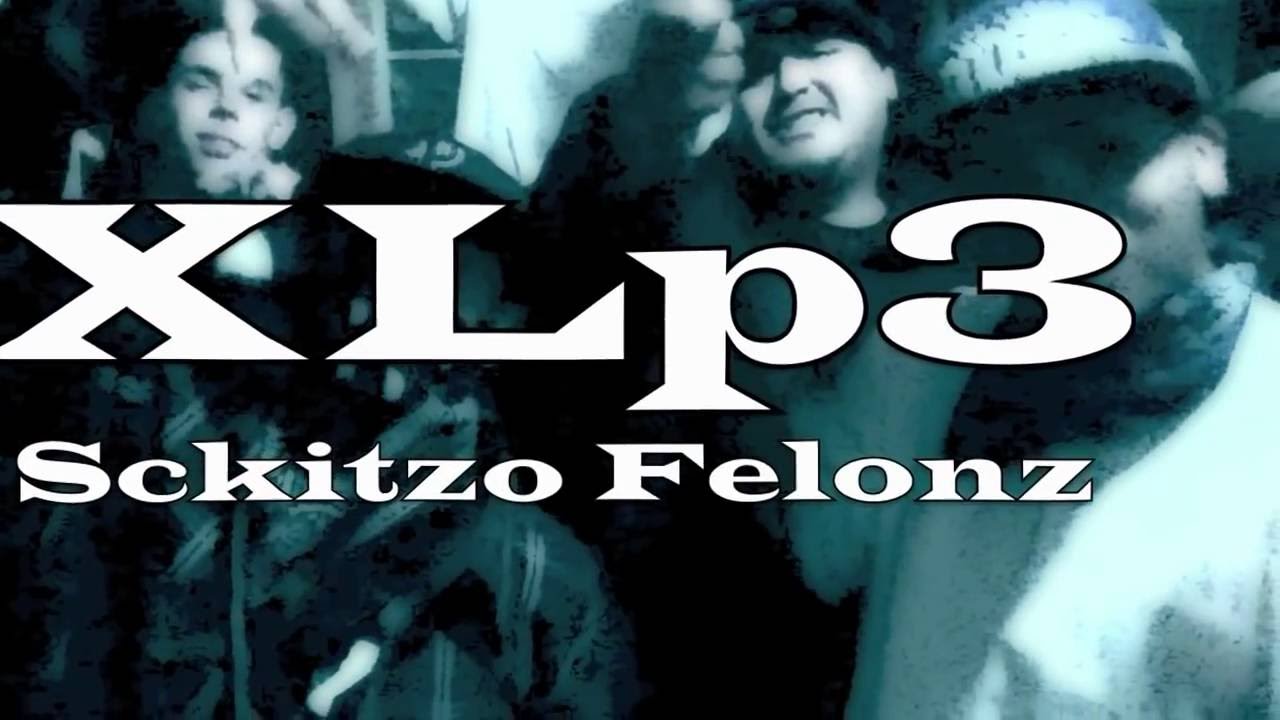 Sckitzo Felonz - 