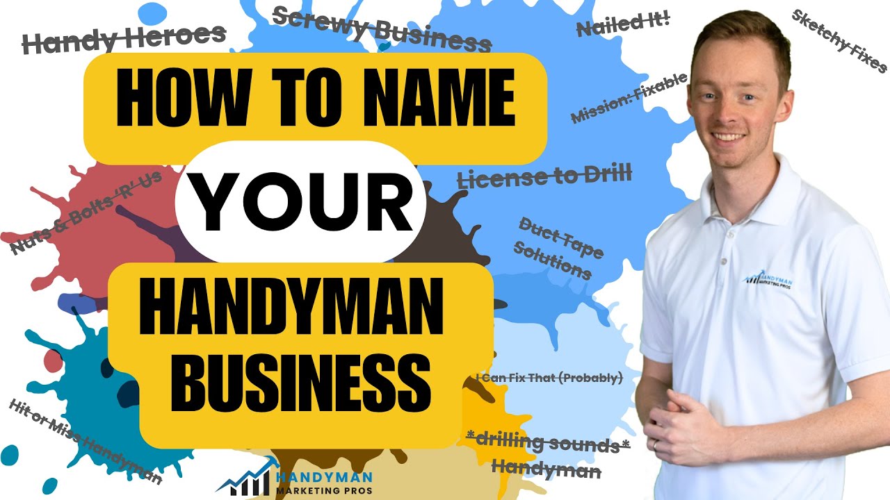 How to Name Your Handyman Business (Top Strategies for 2025)