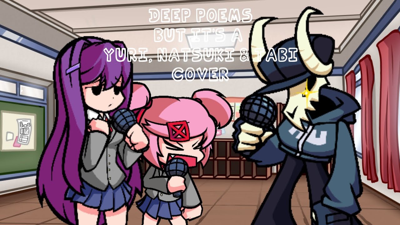 Obsessive Poems (Deep Poems But It's a Yuri, Natsuki & Tabi Cover)