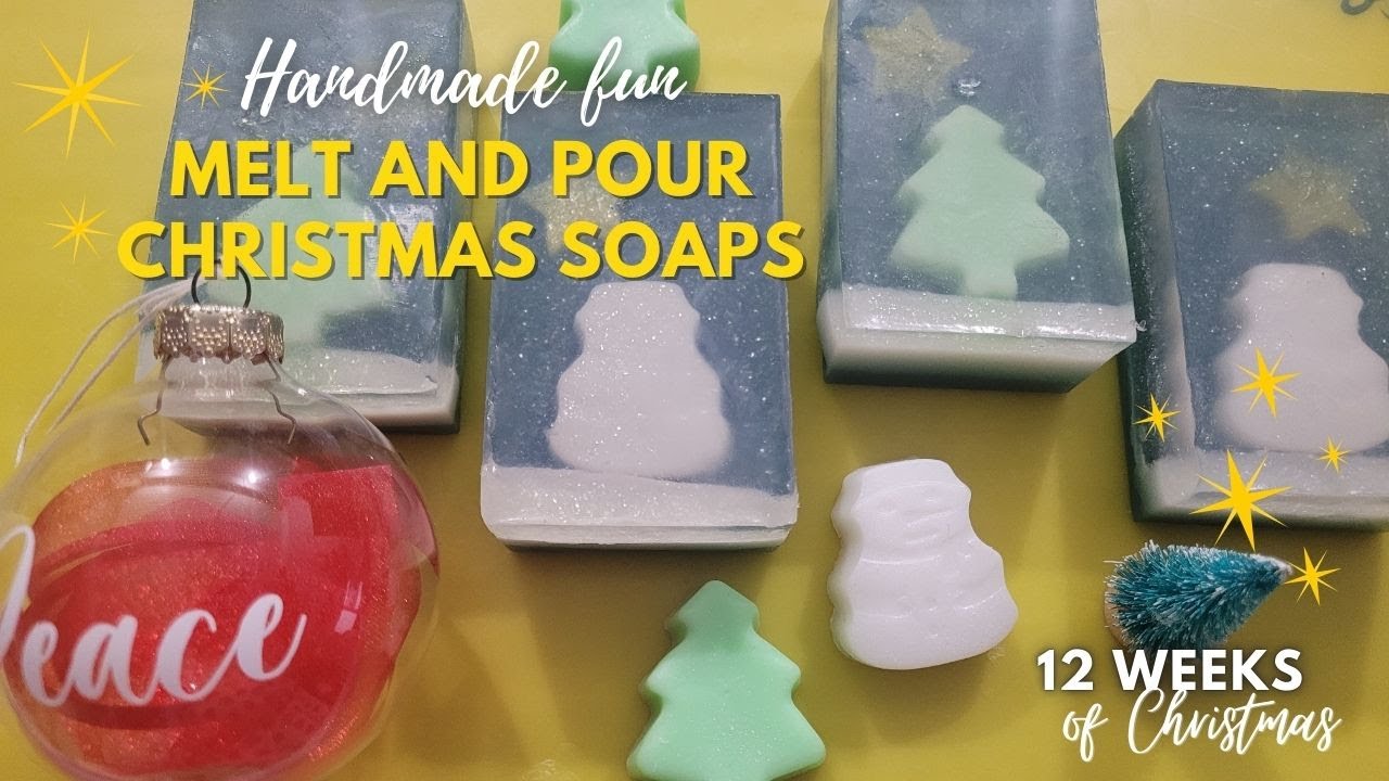 Fun Melt and Pour Christmas Soap Idea: with embeds  | Week 8  |  12 Weeks of Handmade Christmas