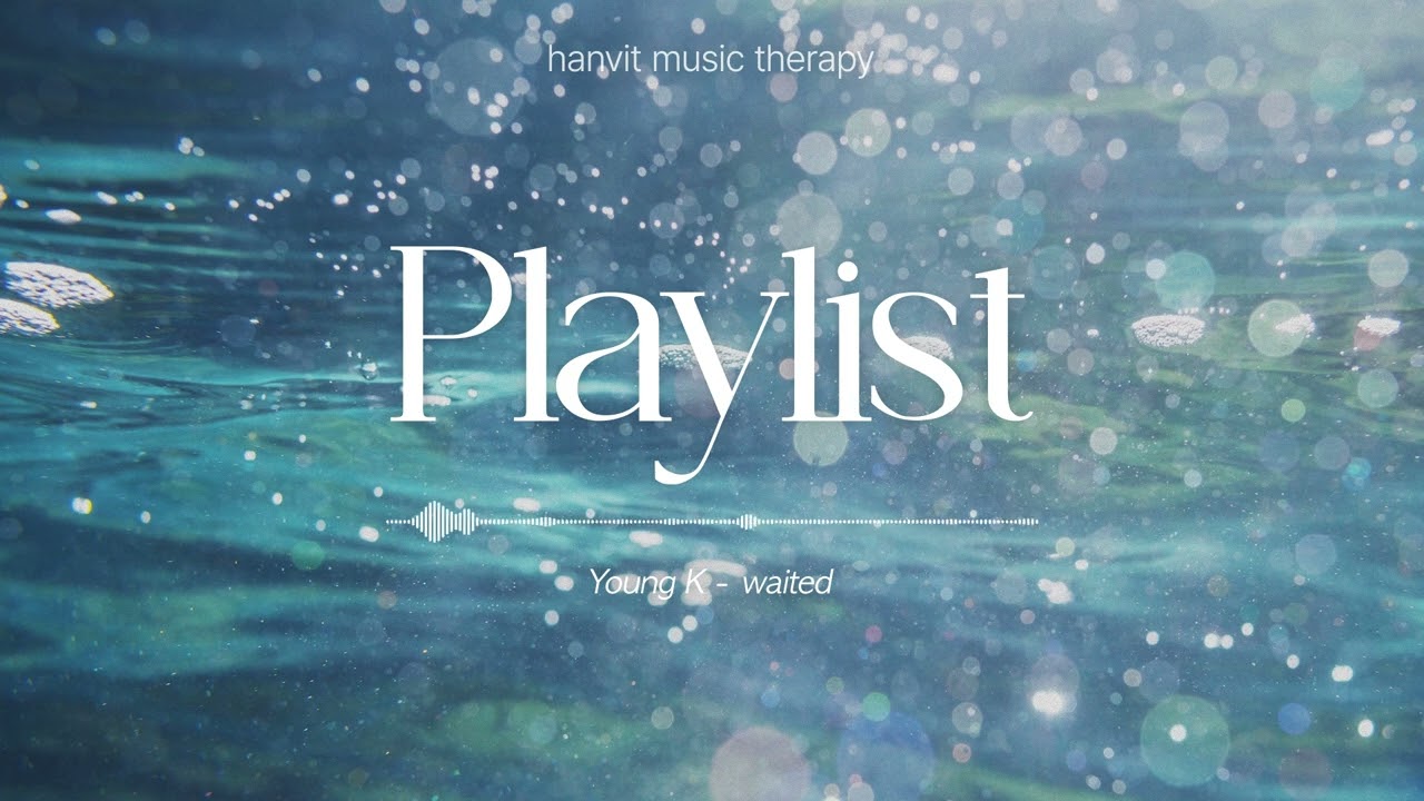 [Playlist] 초여름에 듣기 좋은 청량한 밴드 음악 🎶｜한빛음악치료