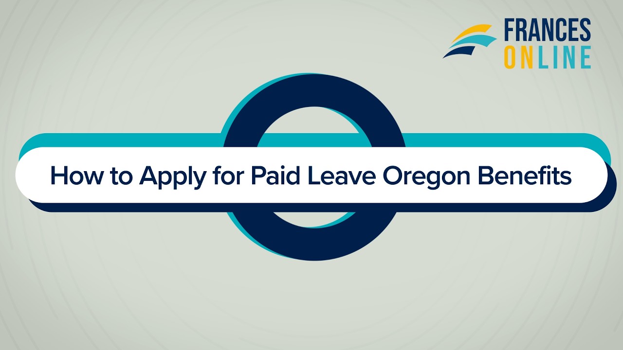 How to Apply for Paid Leave Oregon Benefits (04/2026)