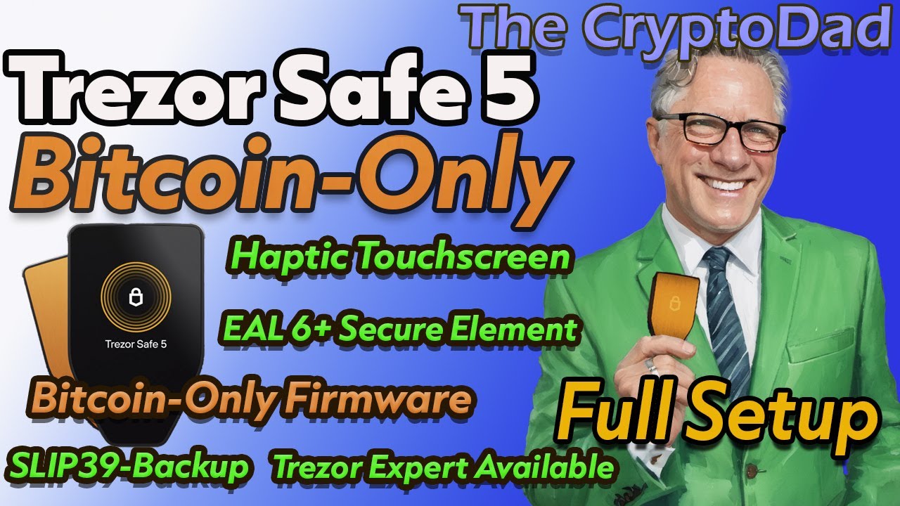 🚀The New Trezor Safe 5 - Bitcoin-Only Edition! 🎁 Full Unboxing & Setup | The CryptoDad